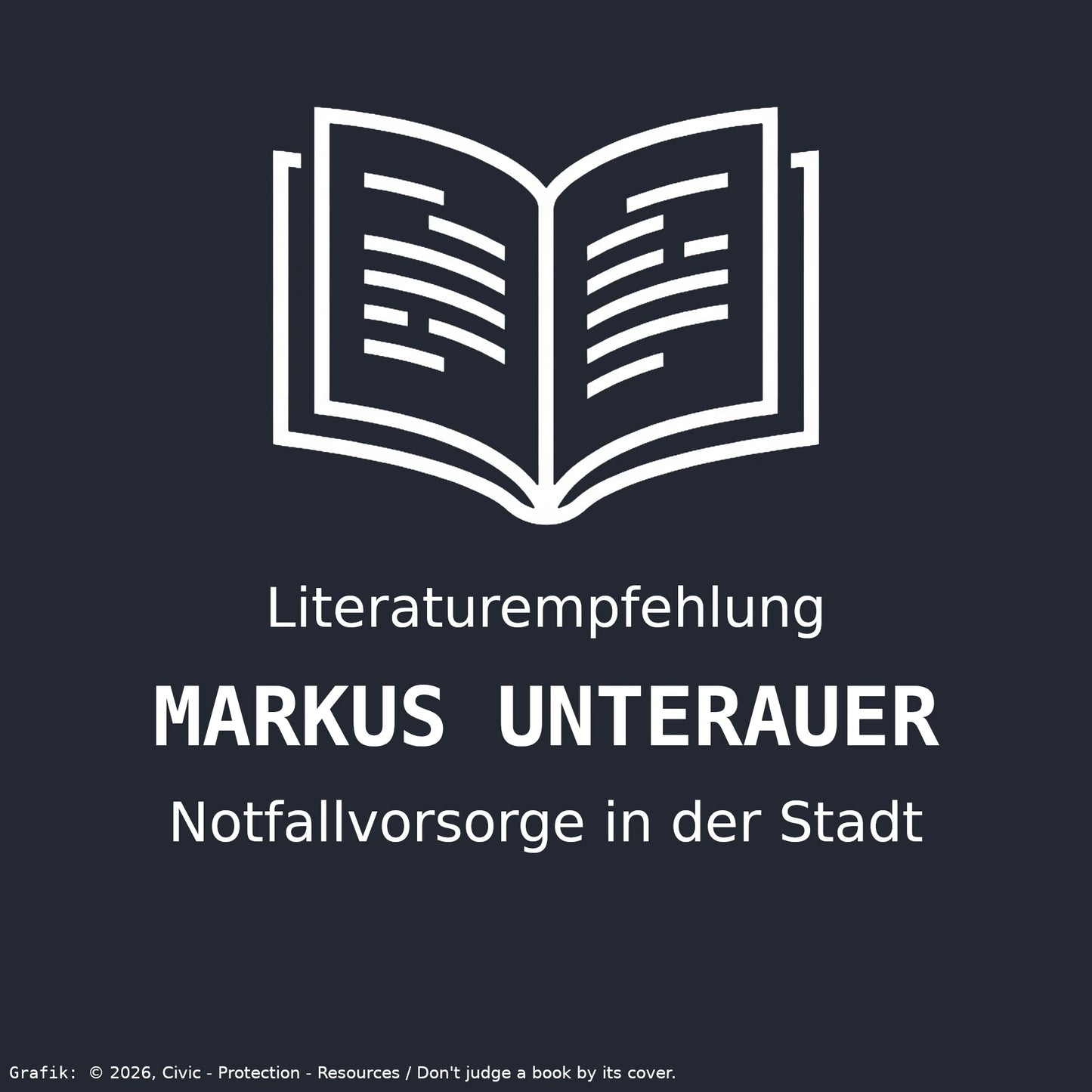 Infografik und Buchempfehlung: Notfallvorsorge in der Stadt von Markus Unterauer.