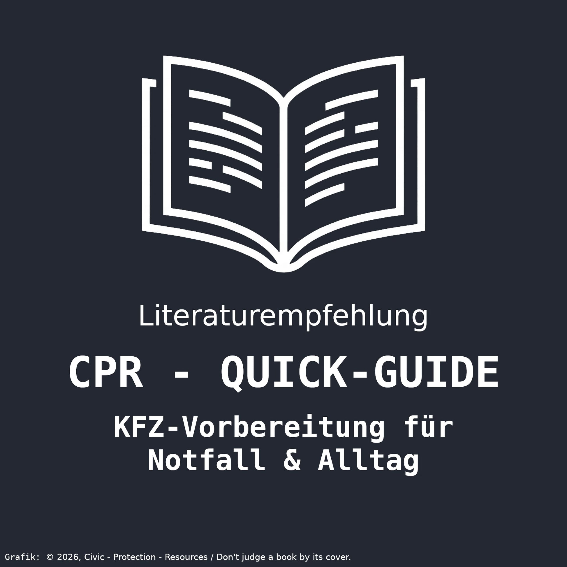 CPR Quick-Guide Grafik: KFZ-Vorbereitung für Notfall und Alltag – Leitfaden für private Fahrzeuge.