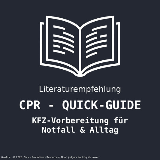 CPR Quick-Guide Grafik: KFZ-Vorbereitung für Notfall und Alltag – Leitfaden für private Fahrzeuge.