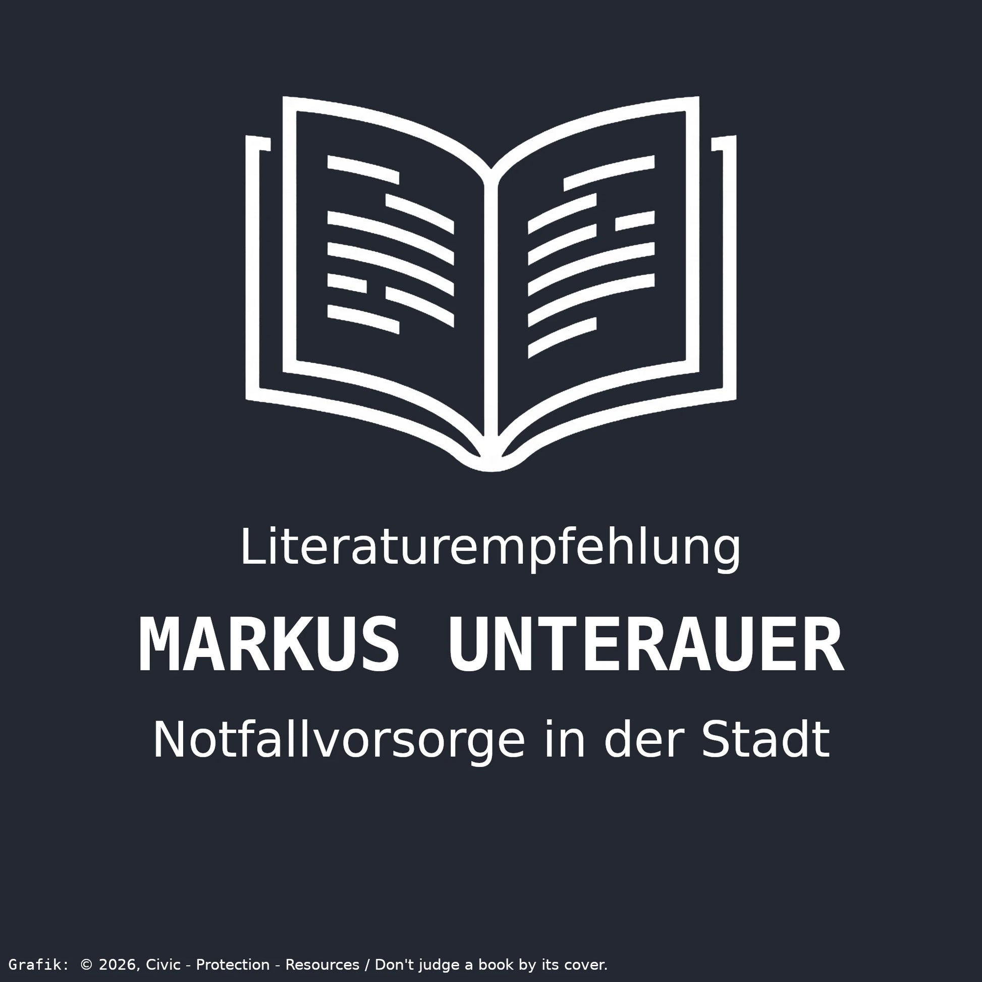 Infografik und Buchempfehlung: Notfallvorsorge in der Stadt von Markus Unterauer.