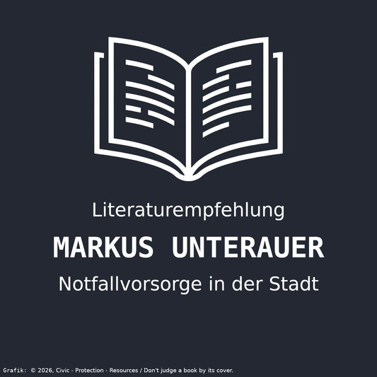 Infografik und Buchempfehlung: Notfallvorsorge in der Stadt von Markus Unterauer.